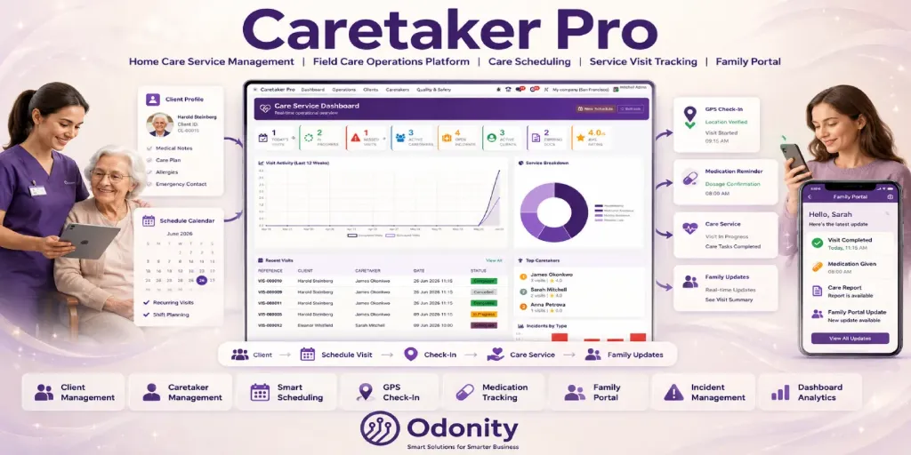 Caretaker Pro | Home Care Service Management | Field Care Operations Platform