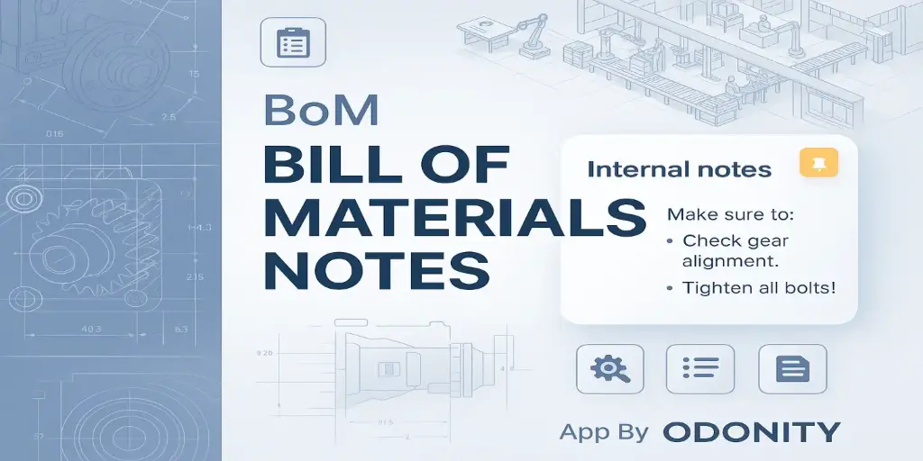 Bill of Materials Note | BoM Internal Note | Add Notes to Bill of Materials