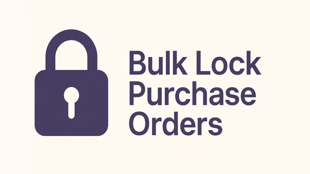 Bulk Lock Purchase Orders