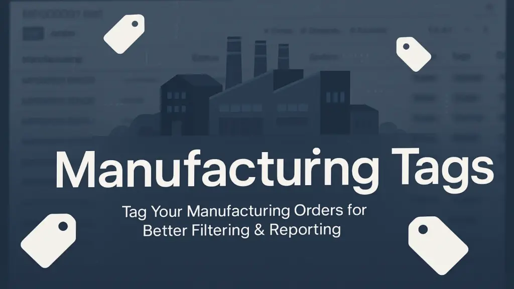 Manufacturing Tags