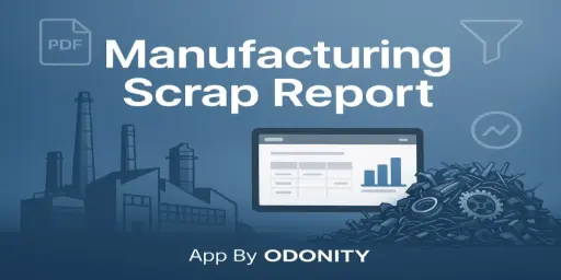 Manufacturing Scrap Report