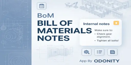 Bill of Materials Note | BoM Internal Note | Add Notes to Bill of Materials